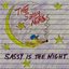 Sassy is the Night