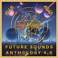 Future Sounds Anthology 4.0