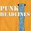 Punk Headlines