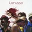 Larusso (Edition Deluxe)