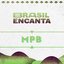 Brasil Encanta - Mpb