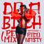 Do A Bitch (Remix) [feat. Rico Nasty] - Single
