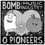 Bomb The Music Industry & O Pioneers!!! Split