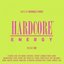 Hardcore Energy - Volume One
