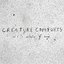 Creature Comforts and a Collection of Songs