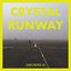 Crystal Runway (Archives II)