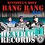 Bang Bang (feat. Blu) - Single