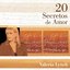 20 Secretos De Amor - Valeria Lynch