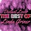 Distant Lover - The Best of Linda Griner