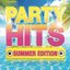 Party Hits: Summer Edition