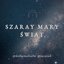 Szary Mary Świat