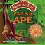 Fresh Ape