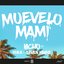 Muevelo Mami