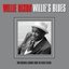 Willie's Blues - 26 Original Recordings