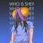 Who is She? - EP