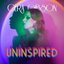 Uninspired [Explicit]