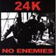 No Enemies