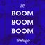 Boom Boom Boom - Single