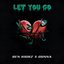 Let You Go