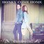 Honey Come Home - Single