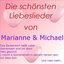 Die schönsten Liebeslieder von Marianne & Michael