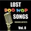 Lost Doo Wop Songs, Vol. 8