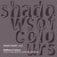 Cojaniz: Shadows of Colours - Suite In Nine Parts for Contemporary Organ: Live at Frari in Venice with Vincenzo Mascioni's Pipe Organ - Opus 398