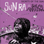The Sun Ra Arkestra - Secrets of the Sun album artwork