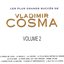 Les Plus Grands Succès De Vladimir Cosma, Vol. 2
