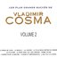 Les Plus Grands Succès De Vladimir Cosma, Vol. 2