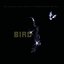 Bird - Original Motion Picture Soundtrack