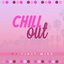 Chill Out