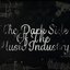 Dark Side Of The Music Industry (Original Docuseries Theme Soundtrack)