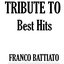 Tribute to Franco Battiato: Best Hits