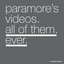 Paramore's Videos. All of Them. Ever.