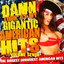 Damn! Look At My Gigantic American Hits! Vol.7