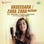 Vaseegara / Zara Zara Mashup - Single