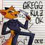 GREGG RULZ OK