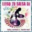 Llego Tu Salsa Dj, Vol.2