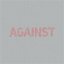 Against