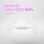 Jueves de Lady`s Night