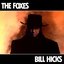 The Foxes - "Bill Hicks" single