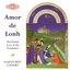 Amor De Lonh - The Distant Love Of The Troubadors