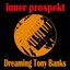 Dreaming Tony Banks
