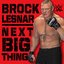 WWE: Next Big Thing (Brock Lesnar)