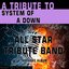 A Tribute to System of a Down (Karaoke Version)