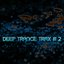 Deep Trance Trax #2