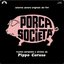Porca società (Original Motion Picture Soundtrack)