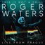 Roger Waters: This Is Not A Drill
