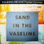 Popular Favorites 1976-1992: Sand in the Vaseline (1 of 2)